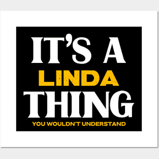 It's a Linda Thing You Wouldn't Understand Posters and Art